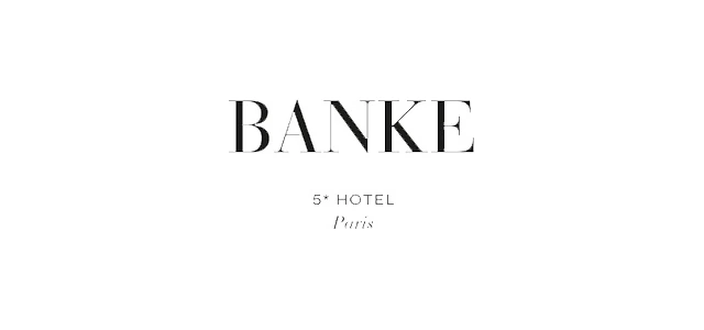 BANKE Hôtel Paris